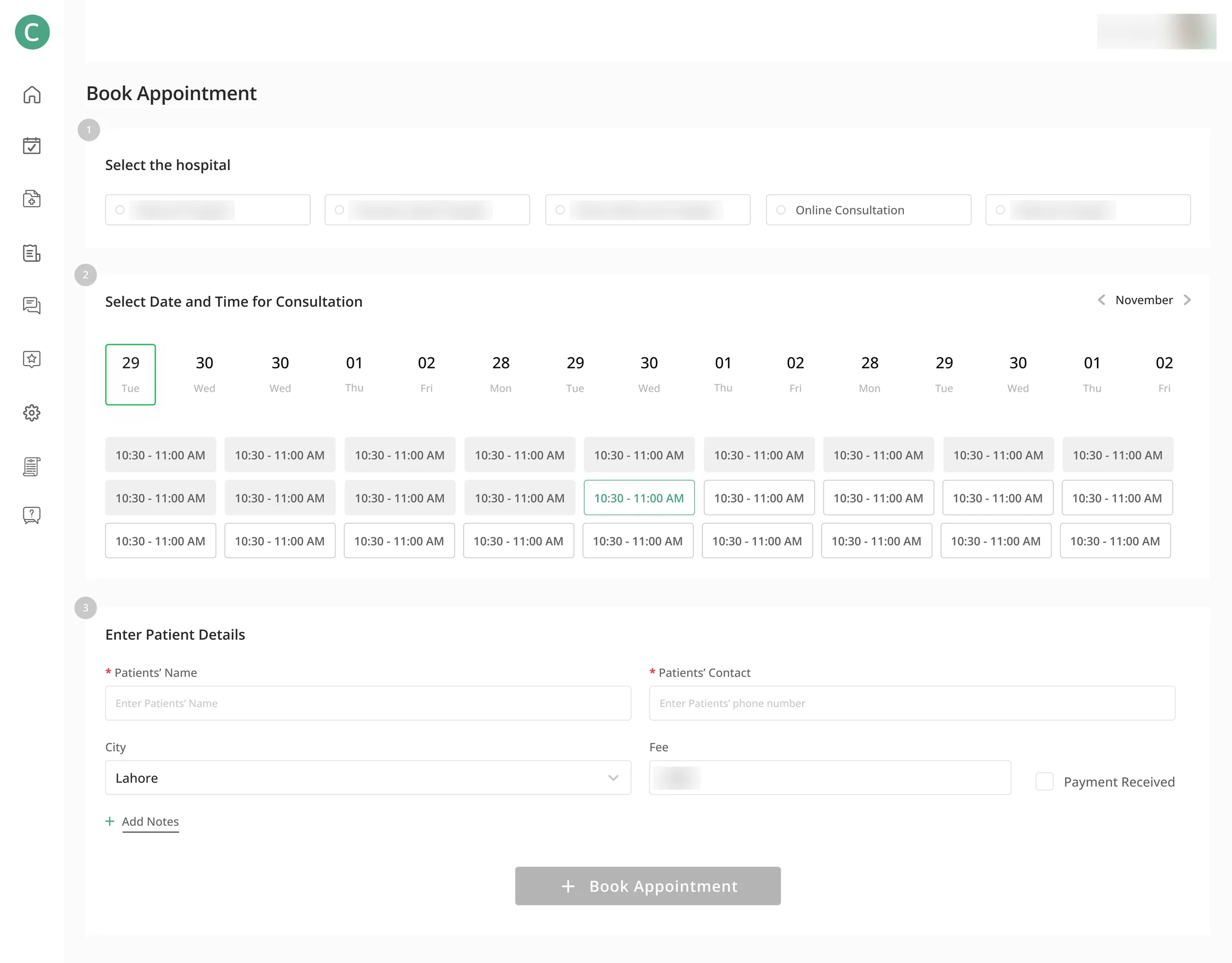 Book Appointment in three steps: 1, select the hospital, including Online Consultation; 2, select date and time; 3, enter patient details, city, fee and Payment Received. Hospital names, the fee and the doctor's name are blurred.